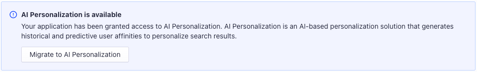 Banner inviting users to migrate to AI Personalization